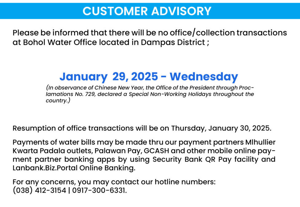 Customer Advisory, January 29, 2025, Wednesday